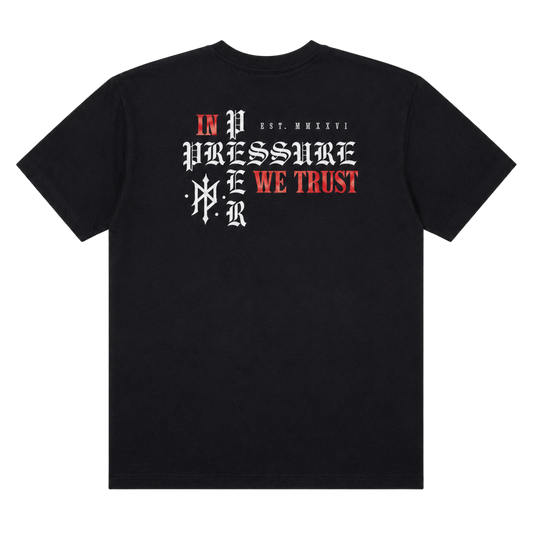 IN PRESSURE WE TRUST TEE